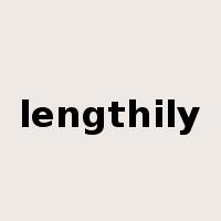 lengthily是什么意思