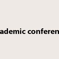 academic conference是什么意思