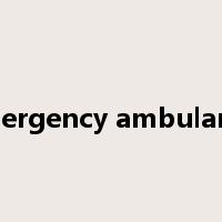 emergency ambulance是什么意思