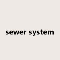 sewer system是什么意思