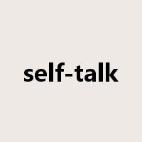 self-talk是什么意思