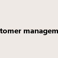 customer management是什么意思