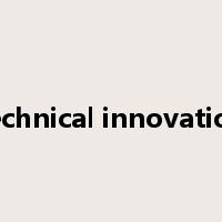 technical innovation是什么意思