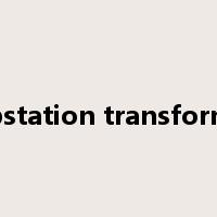 substation transformer是什么意思