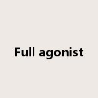 Full agonist是什么意思