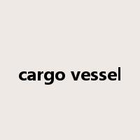 cargo vessel是什么意思