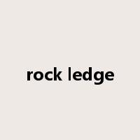 rock ledge是什么意思