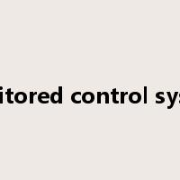 monitored control system是什么意思