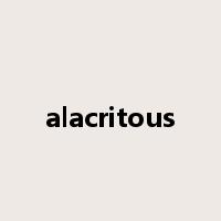 alacritous是什么意思