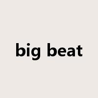big beat是什么意思