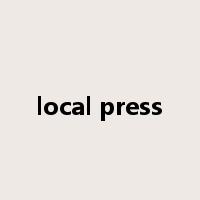 local press是什么意思