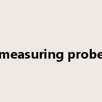 measuring probe是什么意思