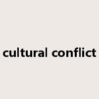 cultural conflict是什么意思
