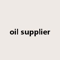 oil supplier是什么意思