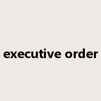 executive order是什么意思