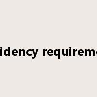 residency requirement是什么意思