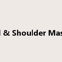 Head & Shoulder Massage是什么意思