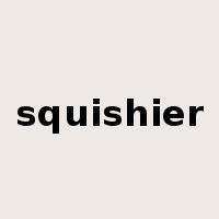 squishier是什么意思