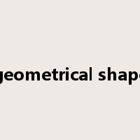 geometrical shape是什么意思