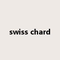 swiss chard是什么意思