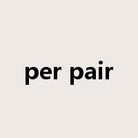 per pair是什么意思