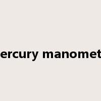 mercury manometer是什么意思