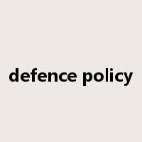 defence policy是什么意思