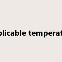 Applicable temperature是什么意思