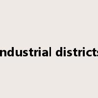 industrial districts是什么意思