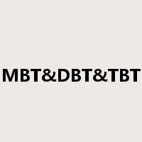 MBT&DBT&TBT是什么意思