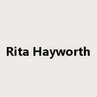 Rita Hayworth是什么意思