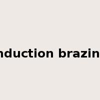 induction brazing是什么意思