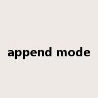 append mode是什么意思