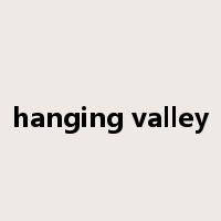 hanging valley是什么意思