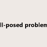 ill-posed problem是什么意思
