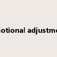 emotional adjustment是什么意思