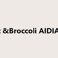 Garlic &Broccoli AIDIANTAI是什么意思