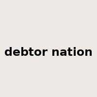 debtor nation是什么意思