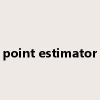 point estimator是什么意思