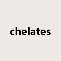 chelates是什么意思