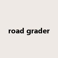 road grader是什么意思