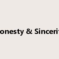 Honesty & Sincerity是什么意思