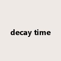 decay time是什么意思