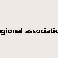 regional association是什么意思