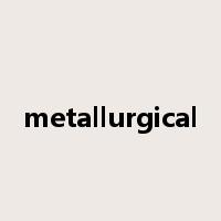 metallurgical是什么意思