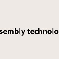 assembly technology是什么意思