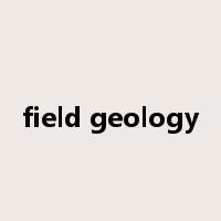 field geology是什么意思
