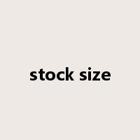 stock size是什么意思