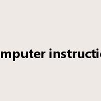 computer instruction是什么意思