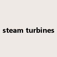 steam turbines是什么意思